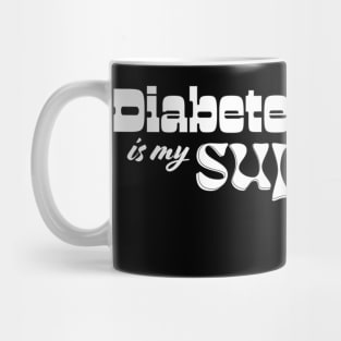 Diabetes Is My SUPERPOWER Mug